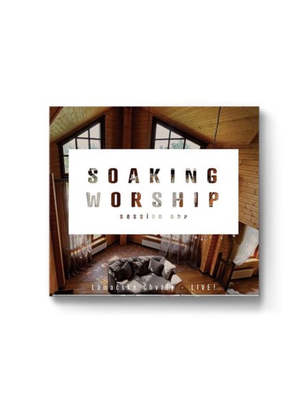 Soaking worship live - Lamačské chvály