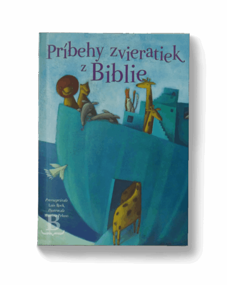 Príbehy zvieratiek z Biblie | Lois Rock